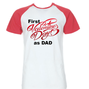 First Valentine's Day As Dad Printed Shirt|Red & White Shirt