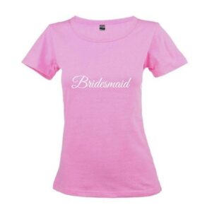 Bridesmaid Shirt | Bridesmaid Ladies Round Neck T-Shirt | Pink