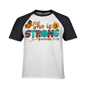 Ladies T-shirt | She is strong-Christian