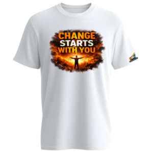 Male | Start with You Motivation Shirt | Long OR Short Sleeve | DTY Shirts | Change SWY