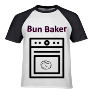 Pregnancy Announcement| Ladies Black & White Printed Shirt |Bun Baker Oven
